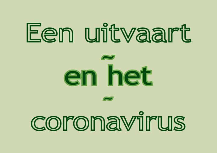 Het coronavirus en een uitvaart