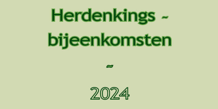 Herdenkingsbijeenkomsten 2024